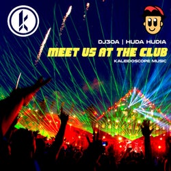 Meet Us At The Club