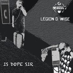 Is Dope Sir