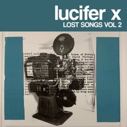 Lost Songs Volume 2