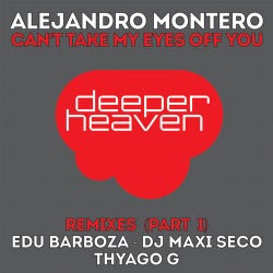 Can't Take My Eyes Off You (Remixes, Pt. 1)