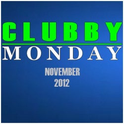 CLUBBY MONDAY CHART NOVEMBER 2012