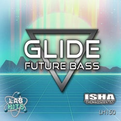 Glide: Future Bass