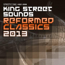 King Street Sounds Reformed Classics 2013