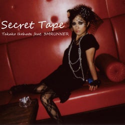 SECRET TAPE (Special Version)