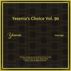 Yesenia's Choice, Vol. 90