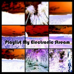 Playlist My Electronic Stream