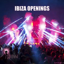 Ibiza Openings