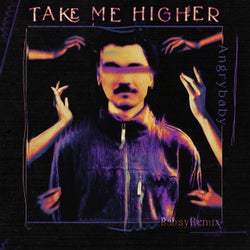 TAKE ME HIGHER - Babsy. Remix