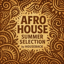 Afro House Summer Selection