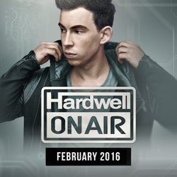 Hardwell On Air February 2016