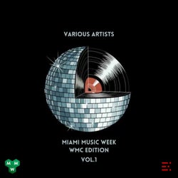 Miami Music Week Wmc Edition, Vol. 1