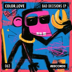 Bad Decisions EP