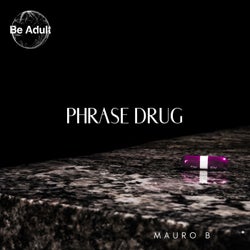 Phase Drug