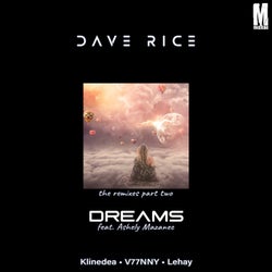 Dreams Remixes, Pt. 2