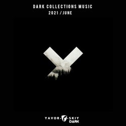 Dark Music Collections 2021 June
