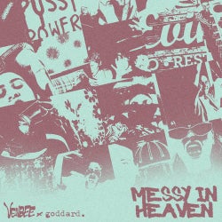 messy in heaven (after party mix)