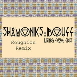 Living For Free (Roughion Remix)