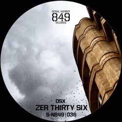 Zer Thirty Six