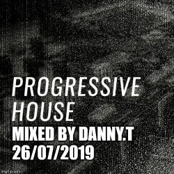 Progressive House Mix 26/07/2019