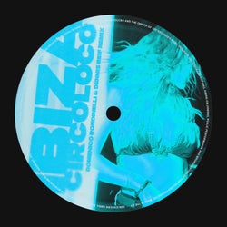 Ibiza, Circoloco (Domenico Rondinelli & Dennis Reif Remix - Extended Mix)