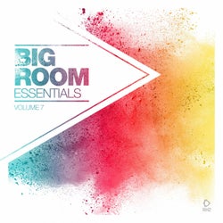 Big Room Essentials Vol. 7