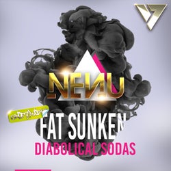 Fat Sunken / Diabolical Sodas