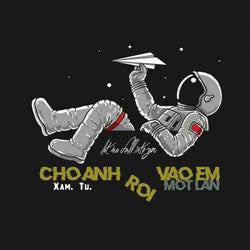 Cho Anh Roi Vao Em Mot Lan (feat. Tu)