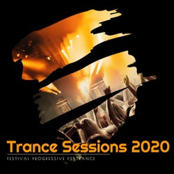 Trance Sessions 2020 - Festival Progressive Psytrance