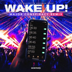 Wake Up! - Major Conspiracy Remix