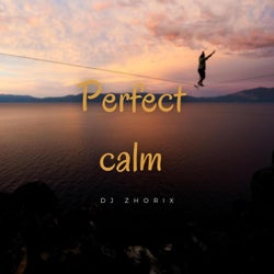 Perfect calm