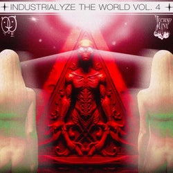 Industrialyze The World Vol.4