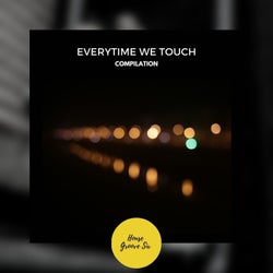 Everytime We Touch