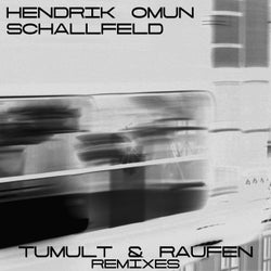 Tumult & Raufen Remixes