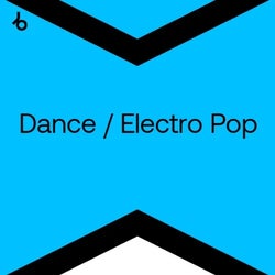 Best New Hype Dance / Electro Pop: July 2024