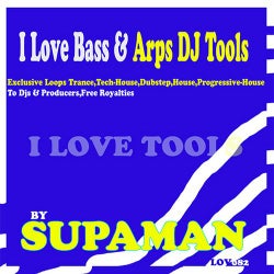 I Love Bass & Arps DJ Tools