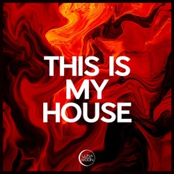 This is My House