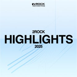 2Rock Recordings: The Highlights 2025