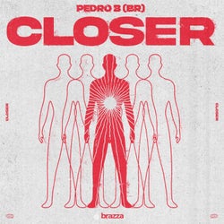 Closer