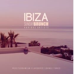 Ibiza Sunday Brunch (Mediterranean Flavoured Lounge Tunes)