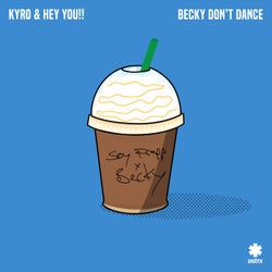 Becky Don't Dance (Extended Mix)