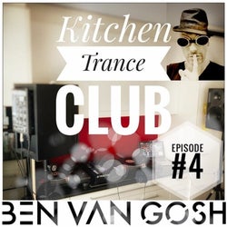 Kitchen Trance Club #4 by Ben van Gosh