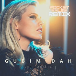 Gubim dah (Pocket Palma Remix)