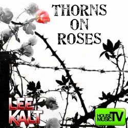 Thorns On Roses