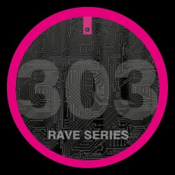 303 Rave Series 101