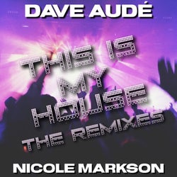 This is My House (The Remixes)