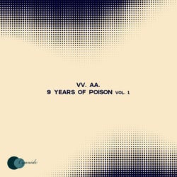 9 Years of Poison, Vol. 1