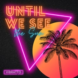 Until We See the Sun (Radio Edit)