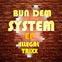 Bun Dem System