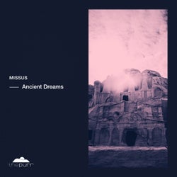 Ancient Dreams