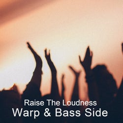 Raise The Loudness
